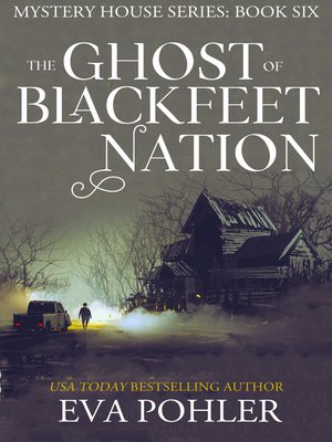 cover image of The Ghost of Blackfeet Nation